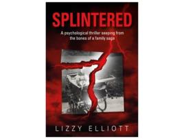 Livro SPLINTERED de Lizzy Elliott (Inglês)