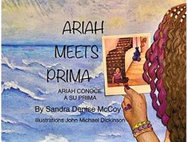 Livro Ariah Meets Prima Ariah Conoce a Su Prima The Little Miss Adventures of Ariah de Sandra D McCoy (Inglês)