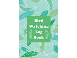 Livro Bird Watching Log Book de Teresa Rother (Inglês)