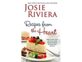 Livro Recipes from the Heart de Josie Riviera (Inglês)