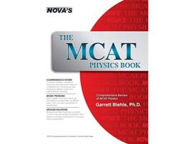 Livro The MCAT Physics Book de Garrett Biehle (Inglês)