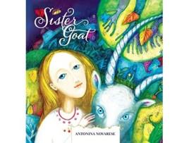 Livro Sister Goat A Ukrainian Fairytale de Antonina Novarese (Inglês)