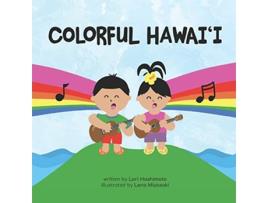 Livro Colorful Hawai?i A fun way to learn about colors and words in Hawaiian and English de Lori Hashimoto (Inglês)