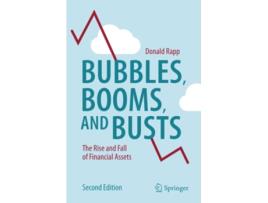 Livro Bubbles Booms and Busts The Rise and Fall of Financial Assets de Donald Rapp (Inglês)