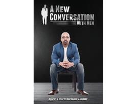 Livro A New Conversation With Men de Michael Wayne Taylor (Inglês)