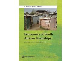 Livro Economics of South African Townships Special Focus on Diepsloot World Bank Studies de Sandeep Mahajan (Inglês)
