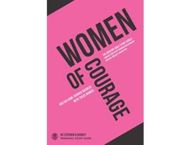 Livro Women of Courage God did some serious business with these women Personal Study Guide The OBSCURE Bible Study Series de Stephen H Berkey (Inglês)