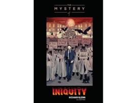 Livro The Mystery of Iniquity 2nd Edition de Richard Glenn (Inglês)