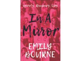 Livro In A Mirror In It Together de Emily Bourne (Inglês)