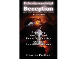 Livro Extraterrestrial Deception de Charles Pretlow (Inglês)