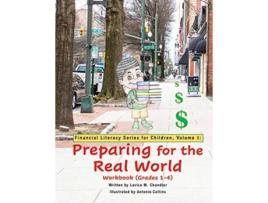 Livro Preparing for the Real World Workbook Grades 14 de Lavica M Chandler (Inglês)