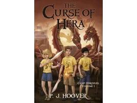 Livro The Curse of Hera Camp Hercules de P J Hoover (Inglês)