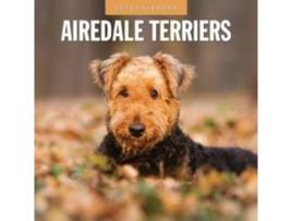 Livro Airedale Terriers 2025 Square Wall Calendar de Red Robin (Inglês)