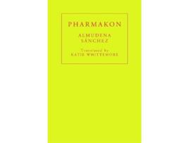 Livro Pharmakon de Almudena Sánchez (Inglês)