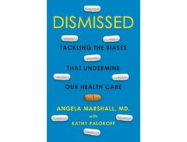 Livro Dismissed de Angela Marshall e Kathy Palokoff (Inglês - Capa Dura)