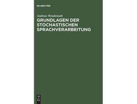 Livro Grundlagen der stochastischen Sprachverarbeitung German Edition de Andreas Wendemuth (Alemão - Capa Dura)