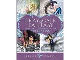 Livro Grayscale Fantasy Coloring Collection 100 Designs Fantasy Coloring by Selina de Selina Fenech (Inglês)