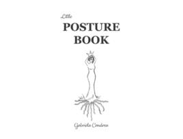 Livro Posture Book de Gabriela Condrea (Inglês)