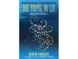 Livro One Truth No Lie Niuhi Shark Saga de Lehua Parker (Inglês)