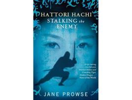 Livro Hattori Hachi Stalking the Enemy de Jane Prowse (Inglês)
