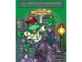 Livro Green Eco Warriors Defeating the Phantom Draw de Leticia Colon De Mejias Casey Dilzer (Inglês)