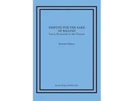 Livro Dispute for the Sake of Heaven Legal Pluralism in the Talmud de Richard Hidary (Inglês)