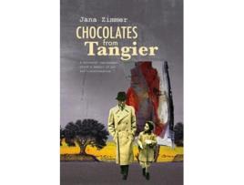 Livro Chocolates from Tangier de Jana Zimmer (Inglês)