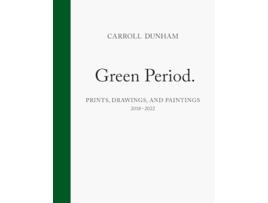 Livro Carroll Dunham de Dunham e Carroll (Inglês - Capa Dura)