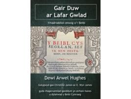 Livro Gair Duw ar Lafar Gwlad - Ymadroddion enwog or Beibl de Dewi Arwel Hughes (Galês)