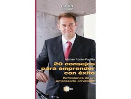Livro 20 Consejos Para Emprender Con Exito de Matias Fonte-Padilla (Português)