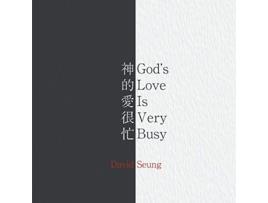 Livro Gods Love Is Very Busy de David Seung (Inglês)