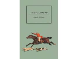 Livro The Foxhound de Roger D Williams (Inglês)