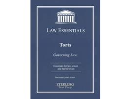 Livro Torts Law Essentials Governing Law for Law School and Bar Exam Prep de Sterling Test Prep Dr Frank J Addivinola (Inglês)