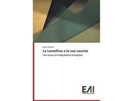 Livro La Lomellina e le sue cascine Italian Edition de Torriani Laura (Italiano)