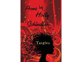Livro Tangles Poems de Holly Schindler (Inglês)