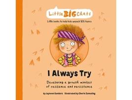 Livro I Always Try Developing a growth mindset of resilience and persistence Little Big Chats de Jayneen Sanders (Inglês)