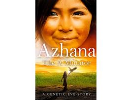 Livro Azhana The A Mutator de Deborah Dunn C L Kagmi (Inglês)