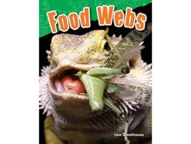 Livro Teacher Created Materials Science Readers Content and Literacy Food Webs Grade 3 Guided Reading Level P de Lisa Perlman Greathouse (Inglês)