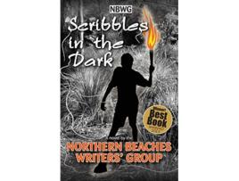 Livro Scribbles in the Dark de Northern Beaches Writers Group Zena Shapter (Inglês)