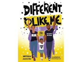 Livro Different Like Me- A Children's Book On Social Justice Jasmin Dior (Inglês)