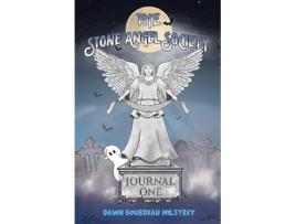 Livro The Stone Angel Society Journal One de Dawn Bourdeau Milstrey (Inglês)