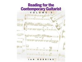 Livro Reading for the Contemporary Guitarist Volume 3 de Ian Robbins (Inglês)