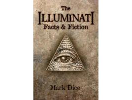 Livro The Illuminati Facts Fiction de Mark Dice (Inglês)