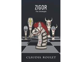 Livro Zigor the Strategist de Claudia Roulet (Inglês)