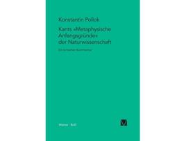 Livro Kants Metaphysische Anfangsgründe der Naturwissenschaft German Edition de Konstantin Pollok (Alemão)