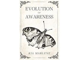 Livro Evolution of Awareness de Kia Marlene (Inglês)
