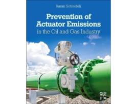 Livro Prevention of Actuator Emissions in the Oil and Gas Industry de Jean Barrin (Francês - Capa Dura)