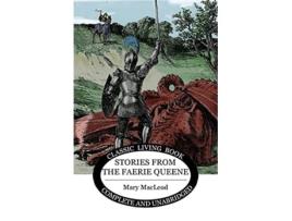 Livro Stories from the Faerie Queene de Mary MacLeod (Inglês)