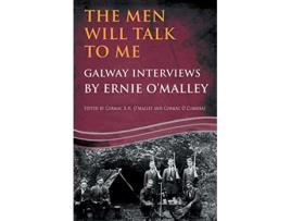 Livro The Men Will Talk to MeGalway Interviews by Ernie OMalley de Ernie OMalley (Inglês)