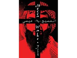 Livro Mecca In My Wake de Ahmed Joktan (Inglês)